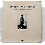 Lote 1322 - LP de vinil - White Mansions - A tale from the American Civil War 1861-1865, 1978 A&M records, Nota: em estado entre Bom e Muito Bom