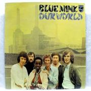 Lote 1656 - LP de vinil - Blue mink - Our World - 1970/1971 Morgan music, Nota: em estado entre Bom e Muito Bom