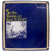 Lote 1956 - LP de vinil - Keith Green - So you wanna go back to Egypt..., 1980 Last days ministries/ Birdwing music, Nota: em estado entre Bom e Muito Bom