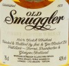 Lote 252 - WHISKY OLD SMUGGLER - Garrafa de Whisky, Finest Scotch, Jas & Geo Stodart, Escócia, (750ml - 40%vol.). Nota: garrafa dos anos 1970s - 3