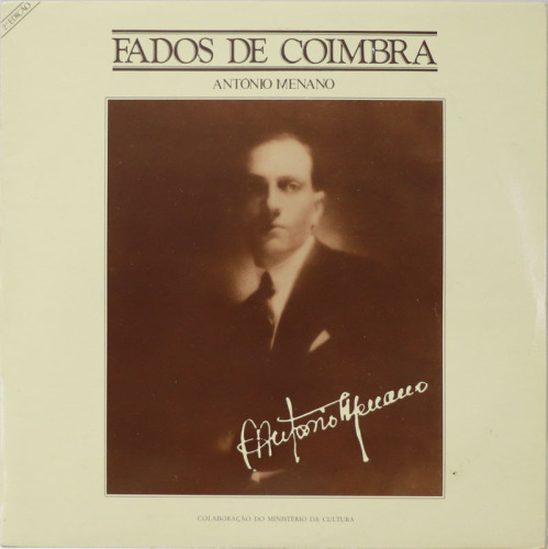 Lote 13 - ANTÓNIO MENANO - "Fados de Coimbra", disco de vinil, LP Duplo, 33 rpm, 1985. Compilation, Remastered. À venda por € 19 (https://www.discogs.com/sell/item/587406201). Não testado, marcas de uso