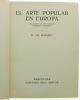 Lote 8 - EL ARTE POPULAR EN EUROPA, LIVRO DE GRANDES DIMENSÕES - Por H. Th. Bossert. Edição em língua espanhola. Exemplar idêntico encontra-se à venda por € 464,75. "Colección de 2100 Modelos Escogidos y Descritos". Editora: Gustavo Gili, Barcelona, 1928. - 2