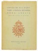 Lote 83 - CARTAS DE SUA MAJESTADE A RAINHA SENHORA DONA AMÉLIA (PARA UM ESCOLAR DE MEDICINA), OPÚSCULO - Com prefácio de E. Satúrio Pires. Editora: Portugália Editora, Lisboa, [s/d]. Dim: 21x15 cm. Encadernação de capa de brochura. Nota: exemplar bem esti