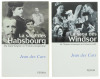 Lote 90 - LA SAGA DES HABSBOURG & LA SAGA DES HABSBOURG, LIVROS - Edições em língua francesa. 2 Vols. Por Jean des Cars. Editora: Perrin, 2010/2011. Dim: 22x14 cm. Encadernação de capa de brochura. Profusamente ilustrados. Nota: exemplares bem estimados