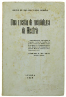 Lote 144 - UMA QUESTÃO DE METODOLOGIA DA HISTÓRIA, LIVRO - (Protesto-Recurso apresentado à Comissão Central do Conselho Superior de Instrução Pública contra a exclusão do Compêndio de História Antiga …). Lisboa, 1934. Dim: 21x14 cm. Encadernação de capa d