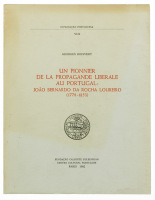 Lote 155 - UN PIONNIER DE LA PROPAGANDE LIBERALE AU PORTUGAL: JOÃO BERNARDO DA ROCHA LOUREIRO (1778-1853), LIVRO - Por Georges Boisvert. Civilização Portuguesa VIII. Edição da Fundação Calouste Gulbenkian, Paris, 1982. Dim: 25x20 cm. Encadernação de capa 