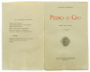 Lote 185 - PEDRO, O CRU (DRAMA EM 4 ACTOS), LIVRO - Por António Patrício. Editora: Livrarias Aillaud e Bertrand, Lisboa/Paris, 1925. Dim: 19x12 cm. Encadernação de capa de brochura. Nota: páginas por abrir e por aparar - 2