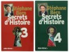 Lote 214 - SECRETS D'HISTOIRE, LIVRO - Edição em língua francesa. 6 Vols. Conjunto com valor de € 216. Por Stéphane Bdern. Editora: Albin Muichel, 2010. Dim: 24x15,5 cm. Encadernações de capa de brochura. Profusamente ilustrados. Nota: exemplares bem esti - 3