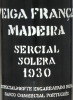 Lote 34 - MADEIRA VEIGA FRANÇA 1930 - Garrafa de Vinho da Madeira, Sercial Solera 1930, (750ml). Nota: garrafa idêntica à venda por € 295. Especialmente engarrafado para Banco Comercial Português. Consultar valor indicativo em https://www.garrafeiranacion - 4