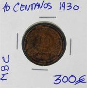 Lote 607 - Numismática - Moedas; Portugal; 10 Centavos 1930; Moeda mais Escassa desta série; Estado: MBC; Cotação pelo anuário numismática 2013 - 300€