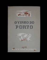 Lote 1264 - Livro de José Joaquim da Costa Lima, "O Vinho do Porto", Edição do Instituto do Vinho do Porto, 1956. Nota: Riscos a caneta na primeira página