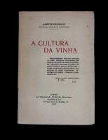 Lote 1269 - Livro de Santos Delgado, "A Cultura da Vinha", 1930