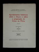 Lote 1433 - Livro de Álvaro Moreira da Fonseca, "Apontamentos históricos sobre o Douro e sobre a preparação do Vinho do Porto", Separata dos Anais do Instituto do Vinho do Porto, 1941