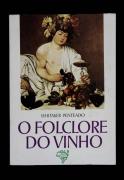 Lote 1684 - Livro de Whitaker Penteado, "O Folclore do Vinho", 1980