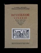 Lote 1839 - Livro de Ramiro Mourão, "Do Vasilhame Vinário - Notas Informativas da sua História", Edição do Instituto do Vinho do Porto, 1943