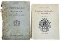 Lote 112 - EXPOSIÇÃO BIBLIOGRÁFICA DA RESTAURAÇÃO. CATÁLOGO; CATÁLOGO DE LA EXPOSICIÓN DEL LIBRO ESPAÑOL EN LISBOA - 2 OBRAS. Lisboa, Biblioteca Nacional, 1940. Exemplar valorizado com a expressiva dedicatória do então Director da Biblioteca Nacional, Aug