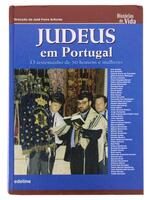 Lote 206 - JUDEUS EM PORTUGAL. O TESTEMUNHO DE 50 HOMENS E MULHERES - direcção de José Freire Antunes, Versailles, edição de Edeline, 2002. Encadernação editorial cartonada. Riquíssimos testemunhos de elementos da comunidade judaica portuguesa e não só, d