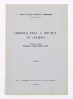 Lote 212 - SUBSÍDIOS PARA A HISTÓRIA DE CHORÃO - Mons. Cónego Francisco Xavier Gomes Catão, Lisboa, Centro de Estudos Históricos Ultramarinos, 1966. Encadernação editorial em brochura. Obra fundamental para a compreensão da História de Goa. "Compulsei vár