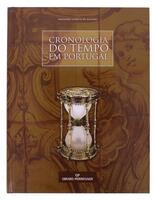 Lote 242 - CRONOLOGIA DO TEMPO EM PORTUGAL Fernando Correia de Oliveira, Lisboa, Lagonda, 2004. Encadernação editorial cartonada. Obra profusamente ilustrada dedicada à História da medição do tempo e da relojoaria em Portugal. Óptimo exemplar