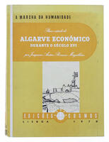 Lote 338 - PARA O ESTUDO DO ALGARVE ECONÓMICO DURANTE O SÉCULO XVI - Joaquim Romero Magalhães, Lisboa, Edições Cosmos, 1970. Encadernação editorial cartonada