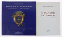 Lote 345 - O MARQUÊS DE POMBAL. O HOMEM, O DIPLOMATA E O ESTADISTA; SEBASTIÃO JOSÉ DE CARVALHO E MELO, 1º CONDE DE OEIRAS, 1º MARQUÊS DE POMBAL. MEMÓRIA GENEALÓGICA E HERÁLDICA NOS 300 ANOS DO SEU NASCIMENTO. 2 OBRAS - Joaquim Veríssimo Serrão, Lisboa, Ed