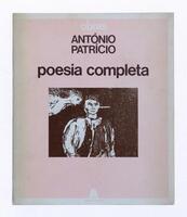 Lote 432 - 1ª EDIÇÃO: POESIA COMPLETA - António Patrício, Lisboa, Assírio & Alvim, 1980. Ilustrações de Ilda David. Capa de Manuel Rosa. Encadernação editorial em brochura. Nota: miolo em óptimo estado de conservação; sinais de armazenamento na lombada