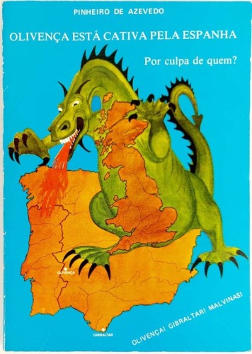 Lote 55 - OLIVENÇA ESTÁ CATIVA PELA ESPANHA. POR CULPA DE QUEM? - Pinheiro de Azevedo, Aveiro, Tipave, 1982. Raro. Arranjo gráfico de Lopes Costa. Encadernação editorial em brochura. Obra muito curiosa. "Cheguei à conclusão que, na Questão de Olivença, o 