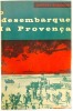 Lote 81 - II GUERRA MUNDIAL: A BATALHA DE ALAMEIN; O DIA D EM ÁFRICA. O DESEMBARQUE ALIADO DE 8 DE NOVEMBRO DE 1942; O DESEMBARQUE DA PROVENÇA. 3 OBRAS - Fred Majdalany, Lisboa, Edição «Livros do Brasil», [1966]; Jacques Robichon, Lisboa, Livraria Bertran - 4