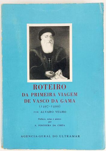 Lote 135 - ROTEIRO DA PRIMEIRA VIAGEM DE VASCO DA GAMA (1497-1499) - Álvaro Velho; prefácio, notas e anexos por Álvaro Fontoura da Costa, Lisboa, Agência-Geral do Ultramar, 1969. Muito invulgar. Exemplar ainda por abrir. Conserva os mapas coloridos, em fo