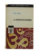 Lote 351 - Livro "L'HINDOUISME" de K.M. Sen - 1961 - Petite Bibliothéque Payot. Pertence à 1ª Edição. Nota: Apresenta sinais de uso