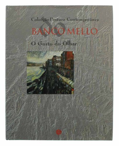 Lote 98 - BANCO MELO, O GOSTO DO OLHAR, LIVRO - Coleção Pintura Contemporânea Portuguesa. Texto de Maria João Grilo e Fernando Grilo. Editora: Inapa, Lisboa, 1998. Encadernação cartonada em tela preta com letras a seco protegida por sobrecapa a cores. Dim