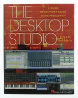 Lote 108 - THE DESKTOP STUDIO - A GUIDE TO CMPUTER-BASED AUDIO PRODUCTION - Por Emile D. Menasche. Editora: Hal Leonard Corporation. 224p. Profusamente ilustrado. Encadernação de capa de brochura. Nota: exemplar bem estimado