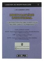 Lote 119 - DIREITO BANCÁRIO INSTITUCIONAL, O SISTEMA FINANCEIRO PORTUGUÊS: REGIME GERAL E SUPERVISÃO, LIVRO - Por Gameiro Lopes. (J. M.). Vol. II. Visilis Editores. Exemplar bem estimado. Exemplar idêntico encontra-se à venda por € 30. Consultar valor ind