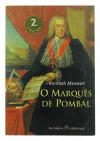 Lote 133 - O MARQUÊS DE POMBAL, LIVRO - Por Kenneth Maxwell. Editorial Presença. Livro Bem Conservado. 247p. Encadernação de capa de brochura. Encadernação de capa de brochura