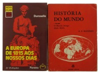 Lote 168 - LIVROS SOBRE HISTÓRIA - 2 Vols. "A Europa de 1815 Aos Nossos Dias", por Jean-Baptiste Duroselle; e "História do Mundo, Volume I - O Mundo Antigo - A Idade Média", por A. Z. Manfred. Nota: Livros bem conservados