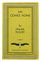 Lote 184 - JIM COMES HOME, LIVRO (1947) - Por Frank Tilsey. Editora Albatross/ Portugália Editora. Exemplar idêntico encontra-se à venda por € (11.99 + portes de envio). Edição em língua inglesa. Consultar valor indicativo em https://t.ly/5f91