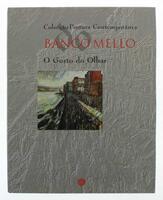 Lote 233 - BANCO MELO, O GOSTO DO OLHAR, LIVRO - Coleção Pintura Contemporânea Portuguesa. Texto de Maria João Grilo e Fernando Grilo. Editora: Inapa, Lisboa, 1998. Encadernação cartonada em tela preta com letras a seco protegida por sobrecapa a cores. Di