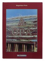 Lote 271 - A OPA, LIVRO - Por Magalhães Pinto. Vida Económica. Exemplar bem estimado. Encadernação de capa dura com sobrecapa de proteção a cores