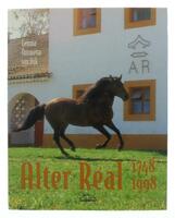 Lote 382 - ALTER REAL 1748-1998, LIVRO - Por Gemma Antonetta Van Dijk. Editora: Dimension 2D-3D. Tema: Centro do cavalo Lusitano. Profusamente ilustrado com fotos a cores. Encadernação de editor com sobrecapa de proteção a cores. Nota: exemplar bem estima