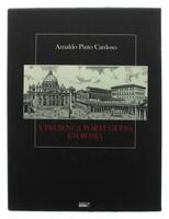 Lote 404 - A PRESENÇA PORTUGUESA EM ROMA, LIVRO - Por Arnaldo Pinto Cardoso. Aguarelas de Sofia C. Macedo. Exemplar bem estimado. Exemplar idêntico encontra-se à venda por € 80. Quetzel Editores. Ano: 2001. Encadernação editorial protegida por estojo. Pro