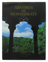 Lote 438 - ÁRVORES DE MONSERRATE - EDIÇÃO ESPECIAL NUMERADA E ASSINADA PELO AUTOR - Por João Sande de Freitas e Raul Constâncio. Exemplar raro. Exemplar bem estimado, assinado pelo autor e limitada ao número 25/80 unidades. 1ª Edição. Profusamente ilustra