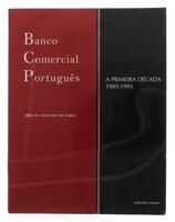 Lote 467 - BANCO COMERCIAL PORTUGUÊS - A PRIMEIRA DÉCADA (1985-1995), LIVRO - Por Miguel Figueira de Faria. Edições Inapa, 2001. Encadernação de capa de brochura. Como novo. 370p. Dim: 25x20 cm. Nota: exemplar bem estimado