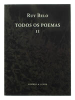 Lote 533 - TODOS OS POEMAS II - Por Ruy Belo. Editora: Assírio & Alvim. Encadernação capa mole. Exemplar bem estimado