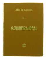 Lote 76 - COZINHEIRA IDEAL 2550 RECEITAS PRÁTICAS 365 ALMOÇOS 365 JANTARES, LIVRO - Alda de Azevedo. (Receitas usadas e experimentadas pela autora). Editora: Livraria Civilização, Porto, 1964. Profusamente ilustrado. Encadernação cartonada em pele com fer