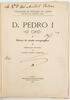 Lote 29 - AUTOGRAFADO: D. PEDRO I "O CRÚ". ESBOÇO DE ESTUDO NOSOGRAPHICO. DISSERTAÇÃO INAUGURAL - de Jayme Ramos Moreira, Lisboa, Faculdade de Medicina de Lisboa, Instituto de Medicina Legal; Typ. do Annuario Commercial, 1914. Exemplar extremamente valori - 2