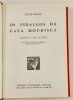 Lote 48 - JÚLIO DINIS: A MORGADINHA DOS CANAVIAIS. CRÓNICA DA ALDEIA; UMA FAMÍLIA INGLESA. CENAS DA VIDA DO PORTO; CARTAS E ESBOÇOS LITERÁRIOS; TEATRO INÉDITO (3 VOLS); POESIAS; SERÕES DA PROVÍNCIA (2 VOLS); OS FIDALGOS DA CASA MOURISCA. CRÓNICA DA ALDEIA - 2