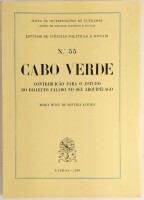 Lote 89 - CABO VERDE. CONTRIBUIÇÃO PARA O ESTUDO DO DIALECTO FALADO NO SEU ARQUIPÉLAGO - Maria Dulce de Oliveira Almada, Lisboa, Junta de Investigações do Ultramar, 1961. Encadernação editorial em brochura. Muito invulgar. Exemplar ainda por abrir, em exc