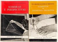 Lote 93 - ELEMENTOS DE GEOMETRIA DESCRITIVA; SOMBRAS E PERSPECTIVAS. 2 OBRAS - Engº Armando Cardoso, Lisboa, Livraria Bertrand, [s.d.]. 2 obras. Profusamente ilustrados. Encadernações editoriais em brochura. Nota: lombadas desvanecidas; miolos limpos