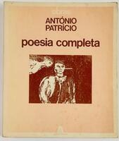 Lote 131 - 1ª EDIÇÃO: POESIA COMPLETA - António Patrício, Lisboa, Assírio & Alvim, 1980. Ilustrações de Ilda David. Capa de Manuel Rosa. Encadernação editorial em brochura. Nota: miolo em óptimo estado de conservação; sinais de armazenamento nas capas e l