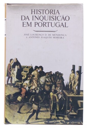 Lote 23 - HISTÓRIA DA INQUISIÇÃO EM PORTUGAL, LIVRO - Por José Lourenço D. de Mendonça e António Joaquim Moreira, Círculo de Leitores. Encadernação editorial com sobrecapa. Dim: 25,16,5 cm. Nota: assinatura de posse. Sinais de manuseamento